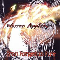 Warren Appleby : Iron Forged in Fire